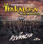 La-Trakalosa-De-Monterrey-La-Revancha-Álbum-2015