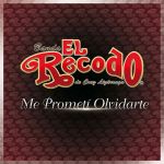 Banda El Recodo De Cruz Lizarraga - Me Prometí Olvidarte