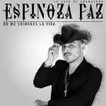 espinoza paz chingues